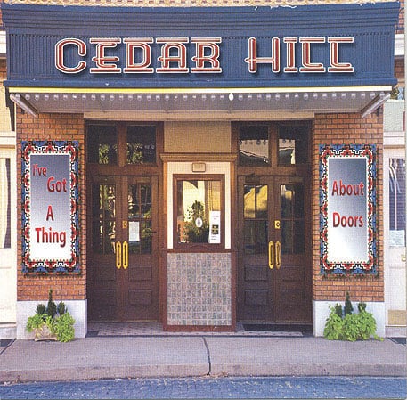 Cedar Hill - I've Got A Thing About Doors - Bluegrass Unlimited
