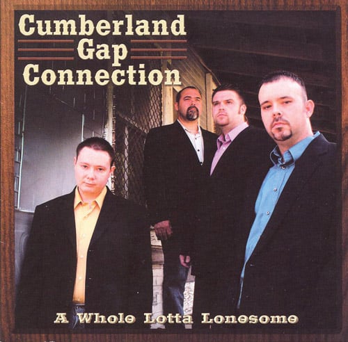Cumberland Gap Connection - A Whole Lotta Lonesome - Bluegrass Unlimited