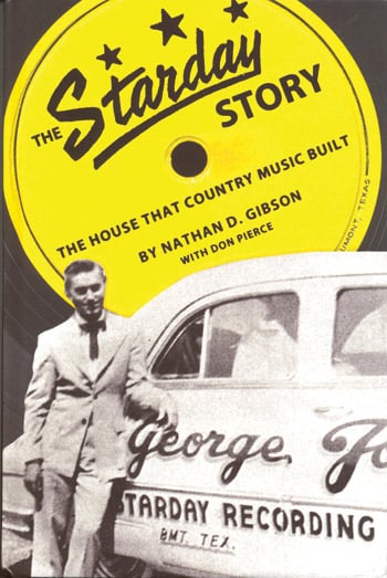 The Starday Story: The House That Country Music Built - Bluegrass Unlimited