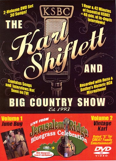 Bluegrass Unlimited - The Karl Shiflett and Big Country Show - Live From The Jerusalem Ridge Bluegrass Celebration|Bluegrass Unlimited - The Karl Shiflett and Big Country Show - Live From The Jerusalem Ridge Bluegrass Celebration