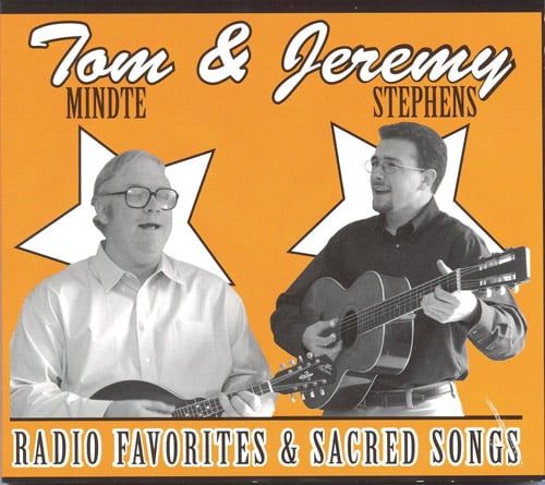 Tom Mindte & Jeremy Stephens - Radio Favorites & Sacred Songs - Bluegrass Unlimited