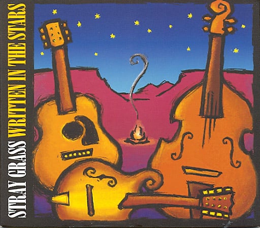 Stray Grass - Written In The Stars - Bluegrass Unlimited