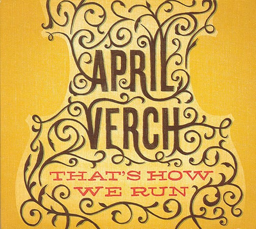 April Verch - That's How We Run - Bluegrass Unlimited