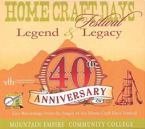 Home Craft Days Festival - Legend and Legacy - 40th Anniversary - Bluegrass Unlimited