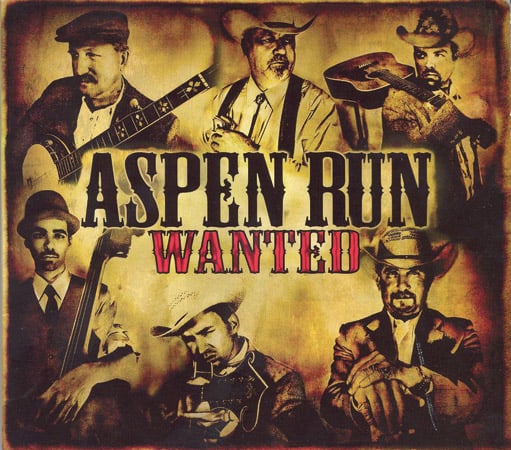 Aspen Run - Wanted - Bluegrass Unlimited
