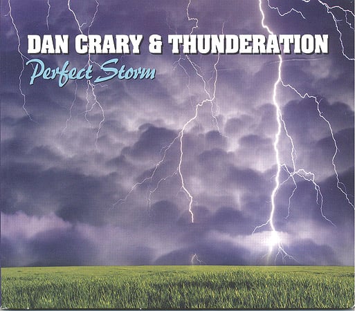 Dan Crary and Thunderation - Perfect Storm - Bluegrass Unlimited