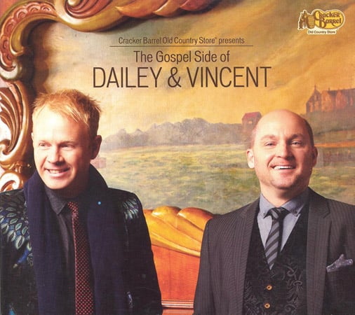 Dailey & Vincent - The Gospel Side of Dailey & Vincent - Bluegrass Unlimited