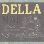 Della Mae - I Built This Heart - Bluegrass Unlimited