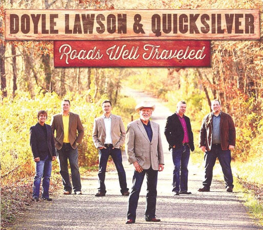 DOYLE LAWSON AND QUICKSILVER, ROADS WELL TRAVELED - Bluegrass Unlimited DOYLE LAWSON AND QUICKSILVER, ROADS WELL TRAVELED - Bluegrass Unlimited