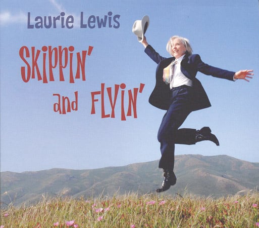 Laurie Lewis - Skippin and Flyin - Bluegrass Unlimited