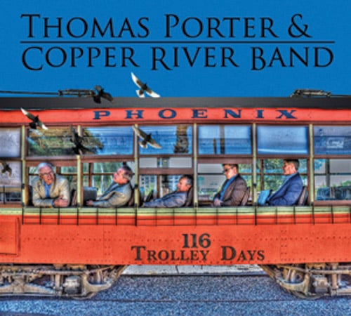 Thomas Porter & Copper River Band - Trolley Days - Bluegrass Unlimited
