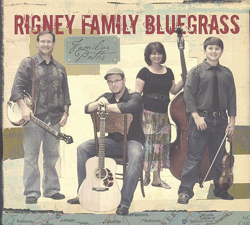 Rigney Family Bluegrass - Familiar Paths - Bluegrass Unlimited