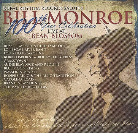 Various Artists - Rural Rhythm Salutes Bill Monroe: 100th Year Celebration