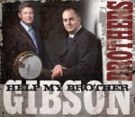 The Gibson Brothers - Help My Brother - Bluegrass Unlimited