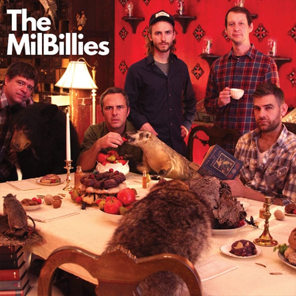 The MilBillies album cover of them sitting at a kitchen table