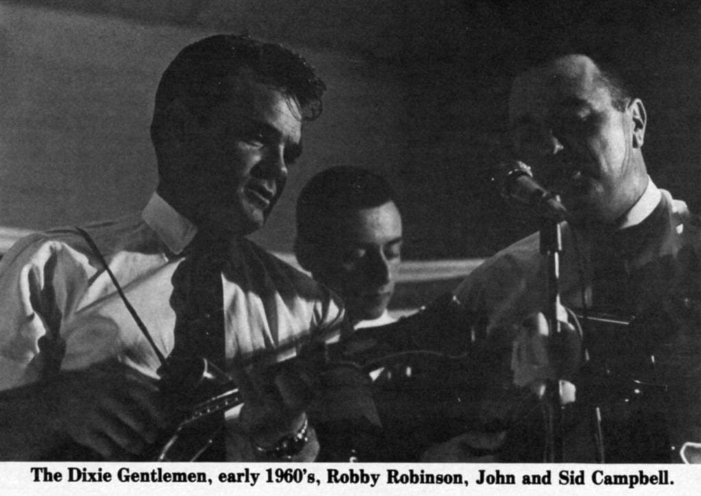 The Dixie Gentlemen, early 1960's, Robby Robinson, John and Sid Campbell.